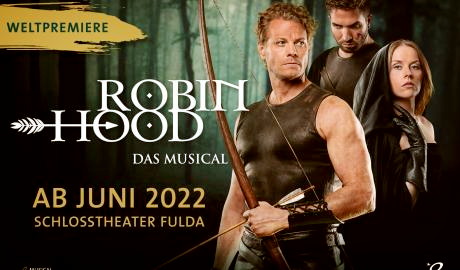 Musical "Robin Hood" im Fuldaer Schlosstheater